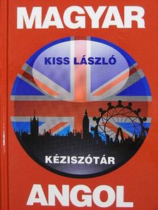 Kiss László - Magyar-angol kéziszótár [antikvár]