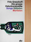 Fritz Graßhoff - Die große Halunkenpostille [antikvár]
