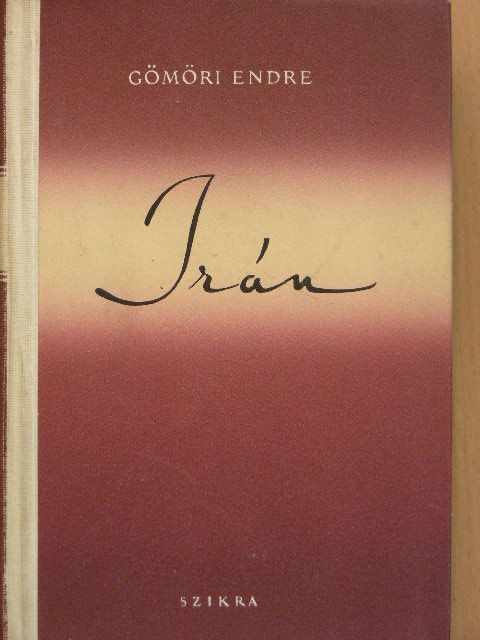 Gömöri Endre - Irán [antikvár]