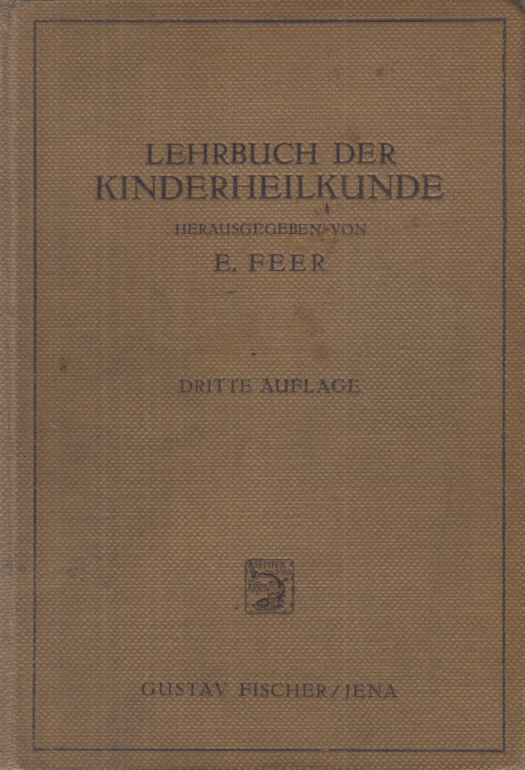 Feer, E. - Lehrbuch der Kinderheilkunde [antikvár]