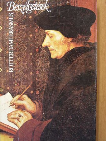 Rotterdami Erasmus - Beszélgetések [antikvár]