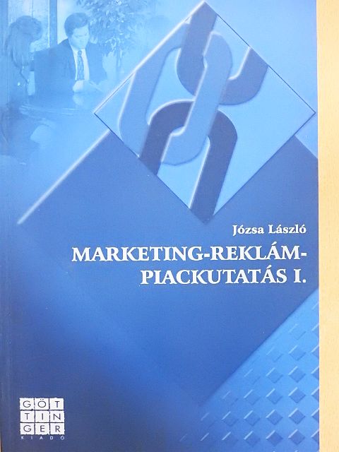 Józsa László - Marketing-reklám-piackutatás I. [antikvár]