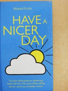 Rickard Fuchs - Have a Nicer Day [antikvár]
