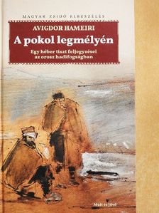 Avigdor Hameiri - A pokol legmélyén [antikvár]