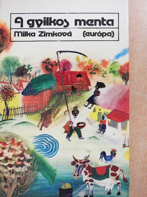 Milka Zimková - A gyilkos menta [antikvár]