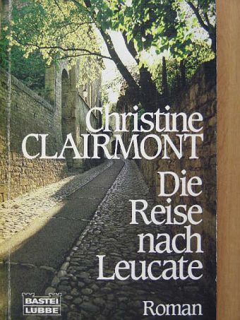 Christine Clairmont - Die Reise nach Leucate [antikvár]