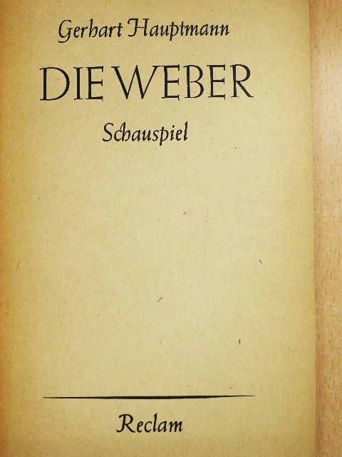Gerhart Hauptmann - Die Weber [antikvár]