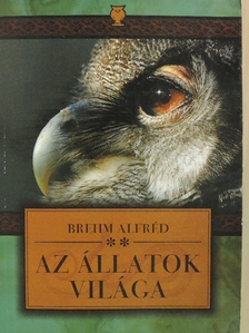 Brehm Alfréd - Brehm - Az állatok világa (Kis Brehm) II. [antikvár]