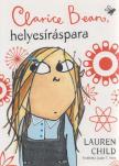 Lauren Child - Clarice Bean, helyesíráspara [antikvár]