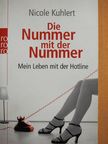 Nicole Kuhlert - Die Nummer mit der Nummer [antikvár]