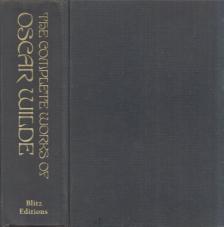Oscar Wilde - The Complete Works of Oscar Wilde [antikvár]