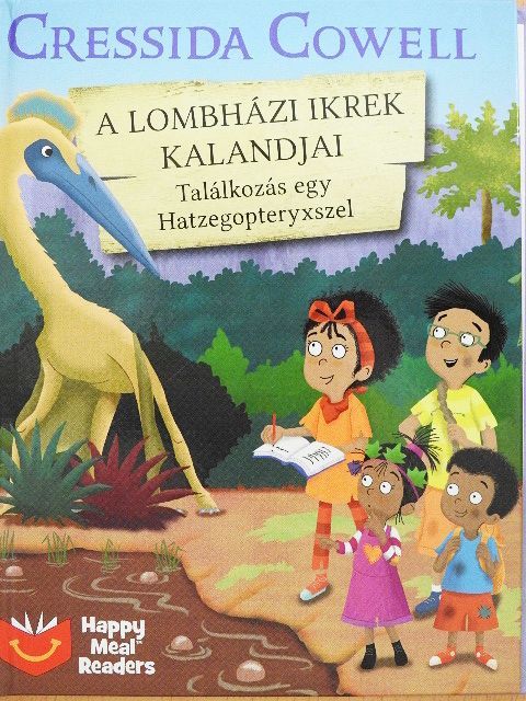 Cressida Cowell - A lombházi ikrek kalandjai - Találkozás egy Hatzegopteryxszel [antikvár]