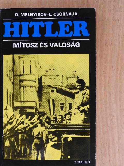 D. Melnyikov - Hitler [antikvár]