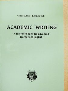 Anita Csölle - Academic Writing [antikvár]