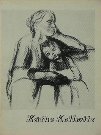 Kontha Sándor - Käthe Kollwitz [antikvár]
