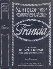 DR. HONTI REZSŐ - Schidlof 1000 szó gyakorlati módszere világnyelvek magánúton való tanulására - Francia [antikvár]