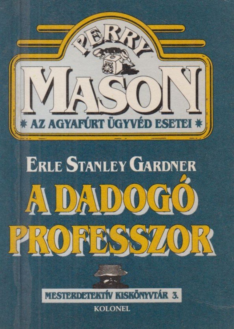 A dadogó professzor [antikvár]