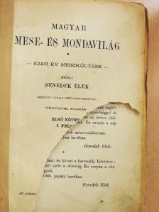 Benedek Elek - Magyar Mese- és Mondavilág I/1-2 (rossz állapotú) [antikvár]