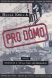 Havas Henrik - Pro Domo [antikvár]