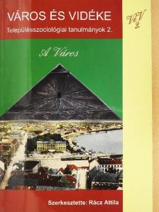 Boros Lajos - A Város [antikvár]