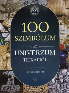 Sarah Bartlett - 100 szimbólum az univerzum titkairól [antikvár]