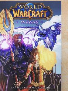 Richard A. Knaak - World of Warcraft - Mágus [antikvár]