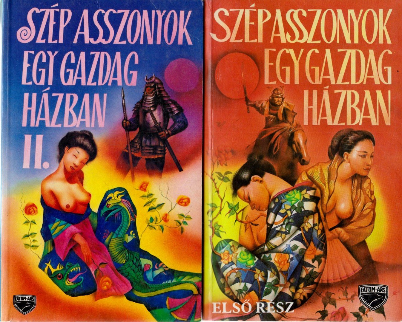 Szép asszonyok egy gazdag házban I-II. [antikvár]