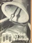 Békefi Pál - Vetés és aratás 17. évfolyam 4. szám [antikvár]