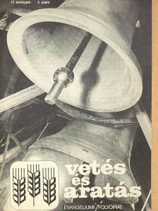 Békefi Pál - Vetés és aratás 17. évfolyam 4. szám [antikvár]