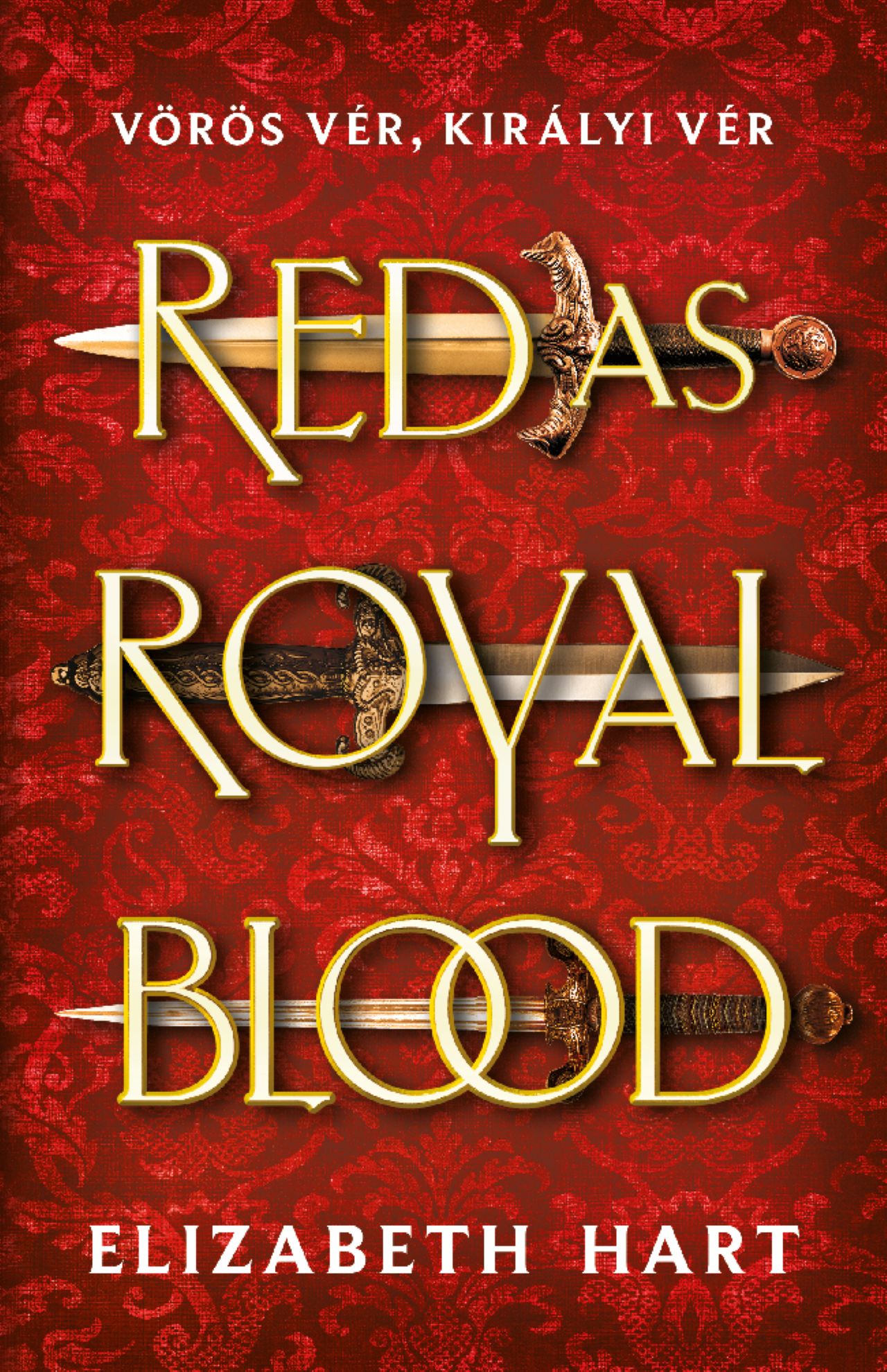 Elizabeth Hart - Red As Royal Blood