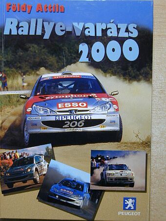 Földy Attila - Rallye-varázs 2000 [antikvár]