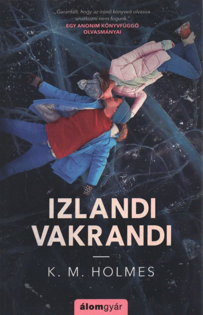 K. M. Holmes - Izlandi vakrandi [antikvár]