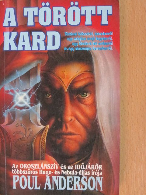Poul Anderson - A törött kard [antikvár]