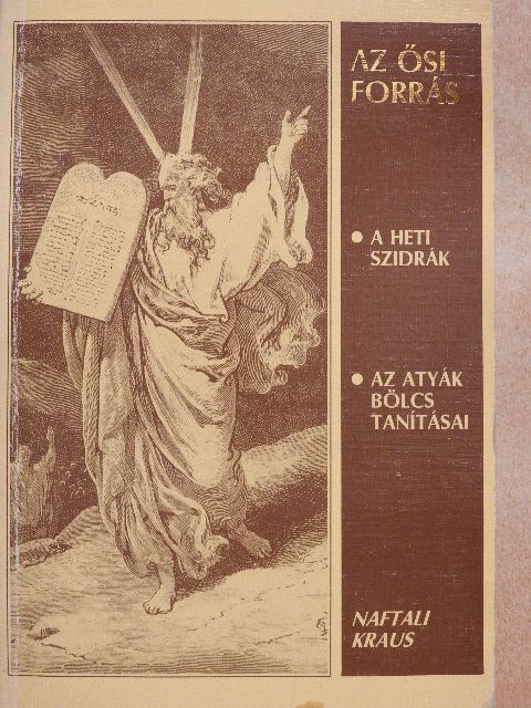 Naftali Kraus - Az ősi forrás [antikvár]