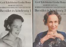 GRÓF EDELSHEIM GYULAI ILONA - Becsület és kötelesség 1-2. (aláírt) [antikvár]