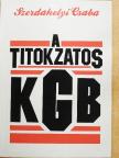 Szerdahelyi Csaba - A titokzatos KGB [antikvár]