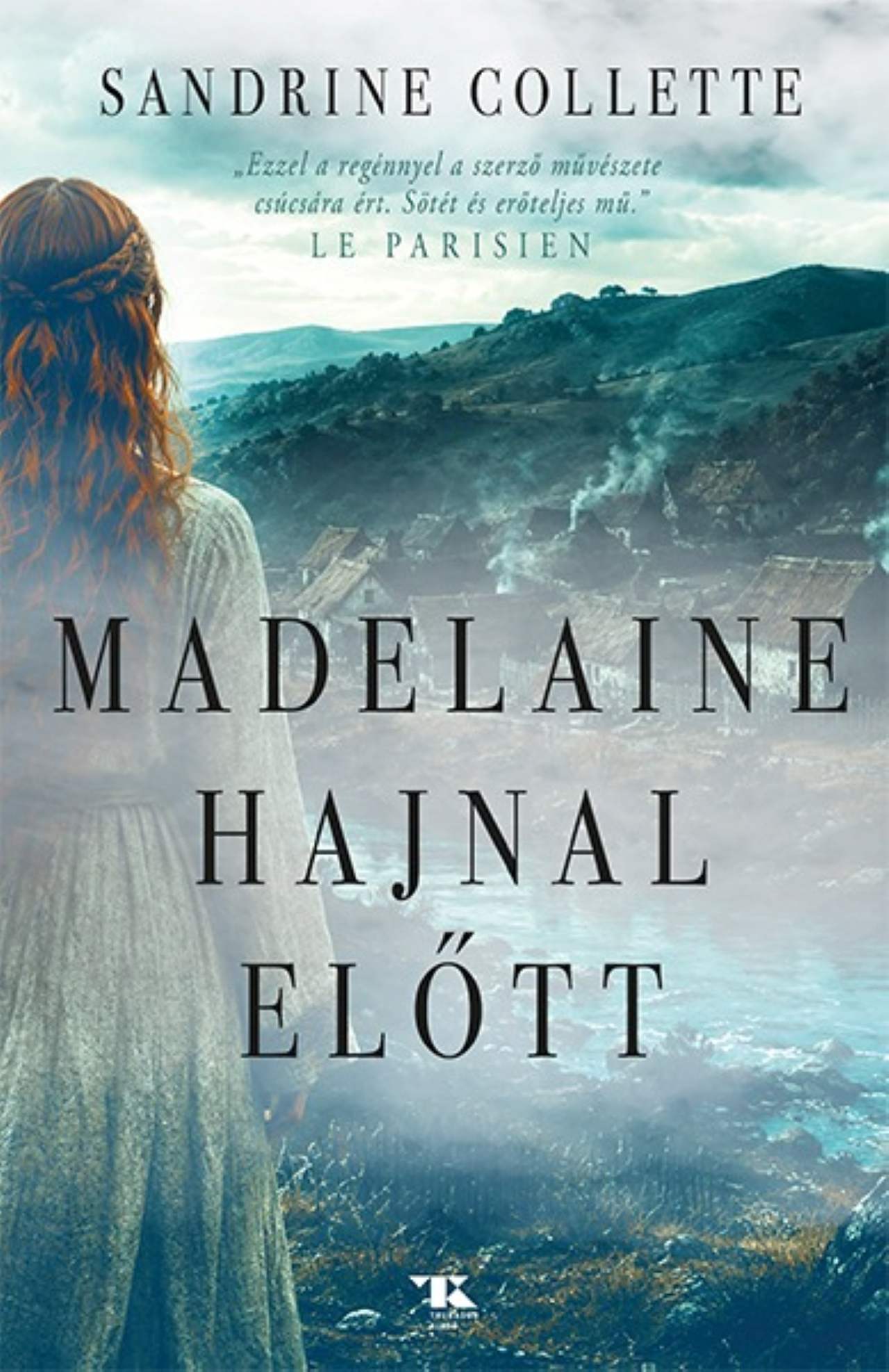 Sandrine Colette - Madelaine hajnal előtt