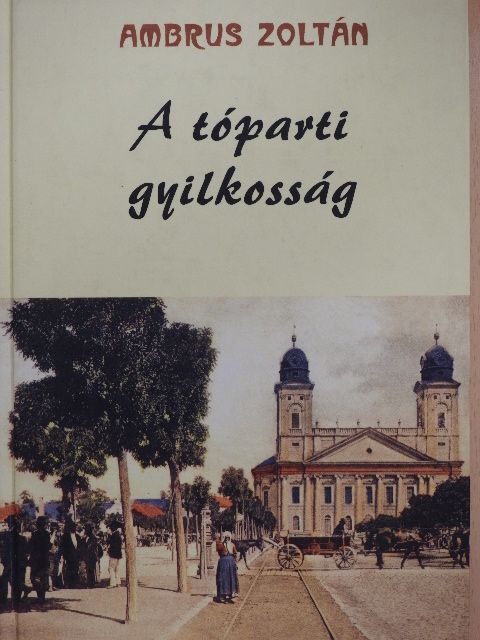 Ambrus Zoltán - A tóparti gyilkosság [antikvár]