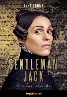 Anne Choma - GENTLEMAN JACK