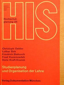 Christoph Oehler - Studienplanung und Organisation der Lehre [antikvár]