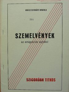 Szemelvények az emigrációs sajtóból 1989. április 7. [antikvár]