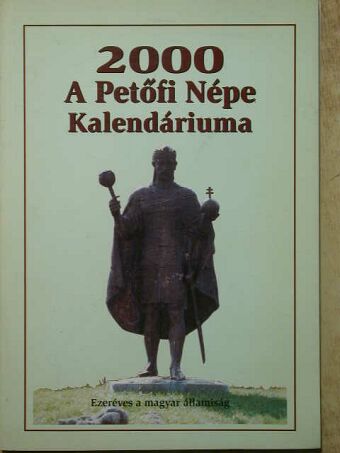 Arany János - A Petőfi Népe Kalendáriuma 2000 [antikvár]