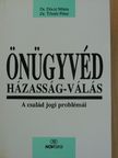 Dr. Dóczi Márta - Önügyvéd - Házasság-Válás [antikvár]