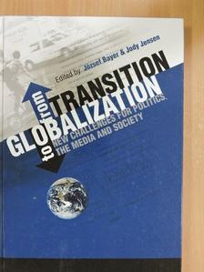 Hankiss Elemér - From Transition to Globalization [antikvár]