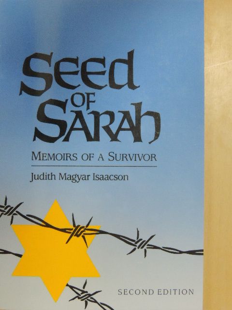 Judith Magyar Isaacson - Seed of Sarah [antikvár]