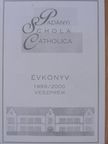 Gyimesi István - Padányi Schola Catholica 1999/2000 [antikvár]
