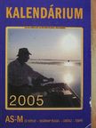 Kalendárium 2005 [antikvár]