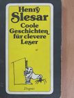 Henry Slesar - Coole Geschichten für clevere Leser [antikvár]
