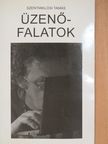 Szentmiklósi Tamás - Üzenőfalatok [antikvár]