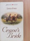 Linda Ford - Crane's Bride [antikvár]